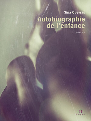 cover image of Autobiographie de l'enfance